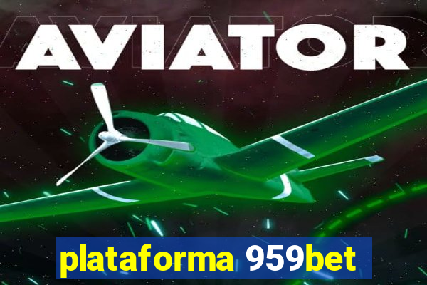 plataforma 959bet